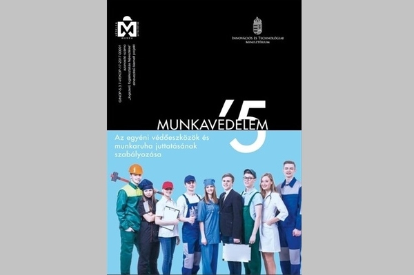 Az egyéni védőeszközök juttatásának szabályozása