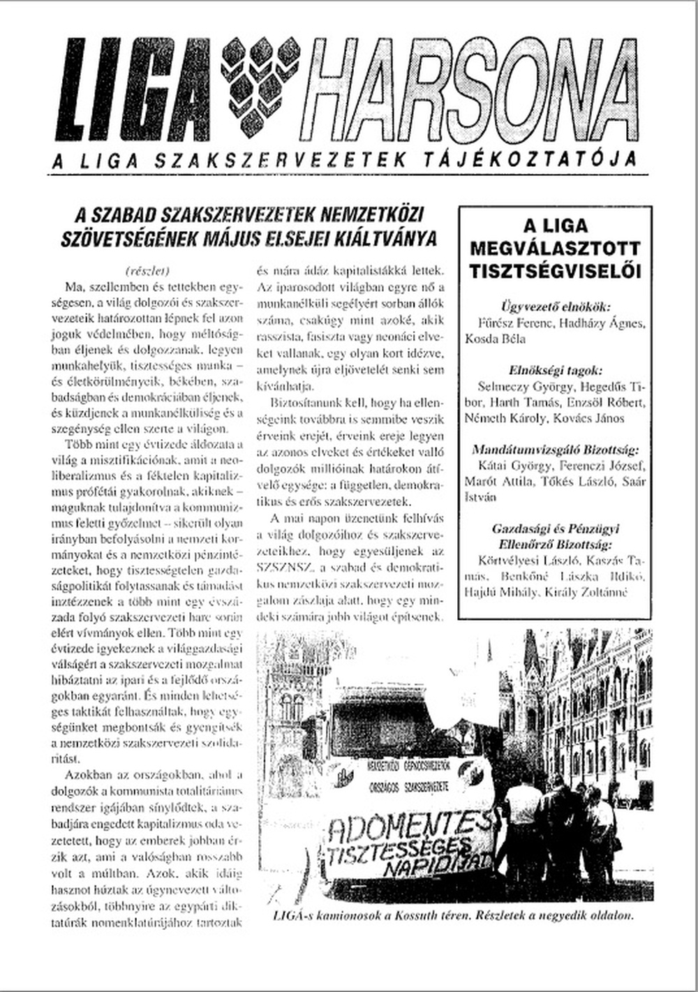 LIGA Harsona 1994. május-június