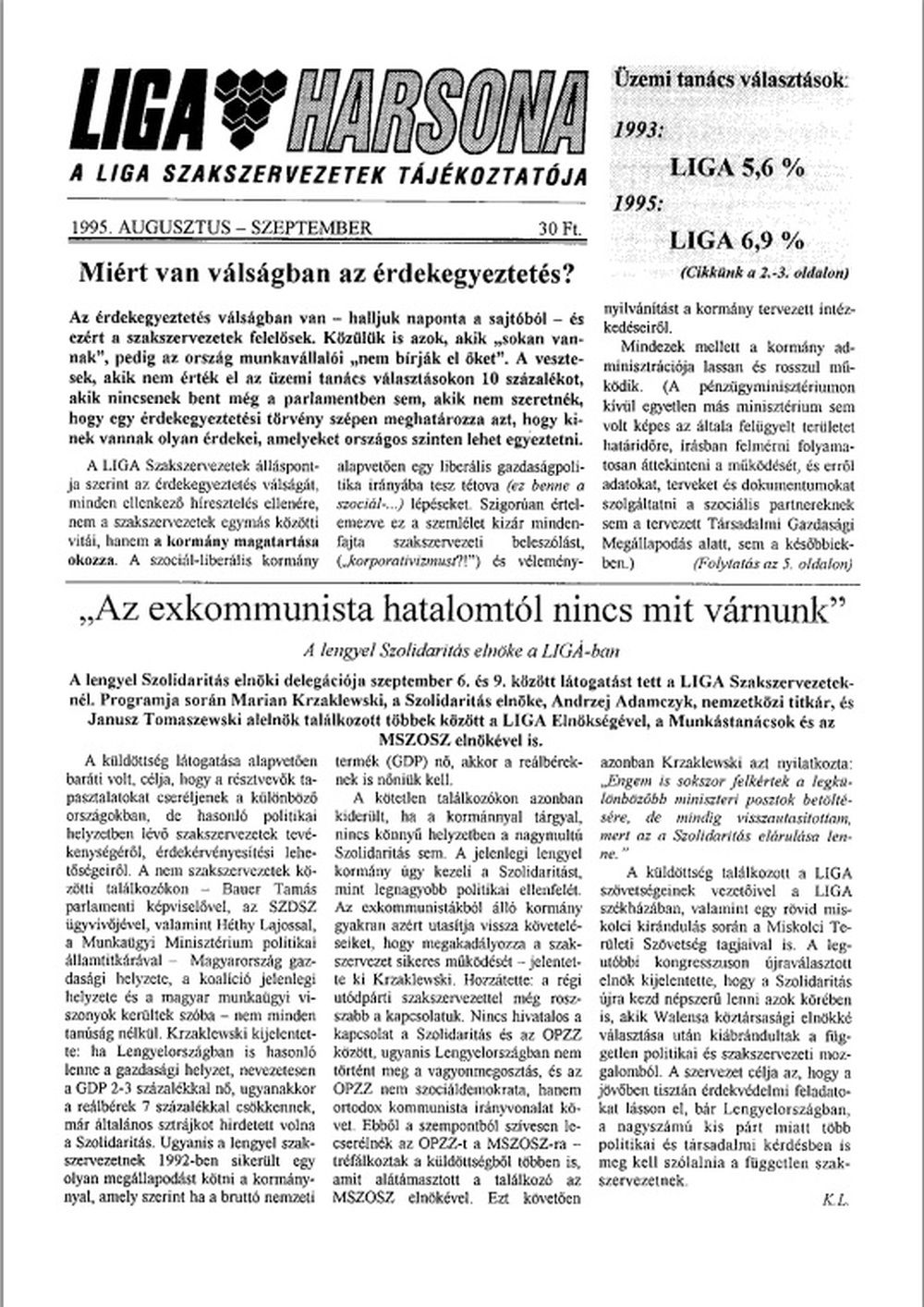 LIGA Harsona 1995. augusztus-szeptember