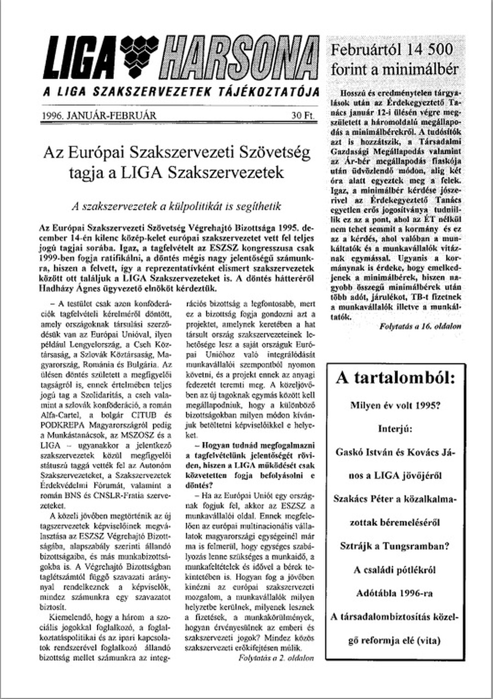 LIGA Harsona 1996. január-február