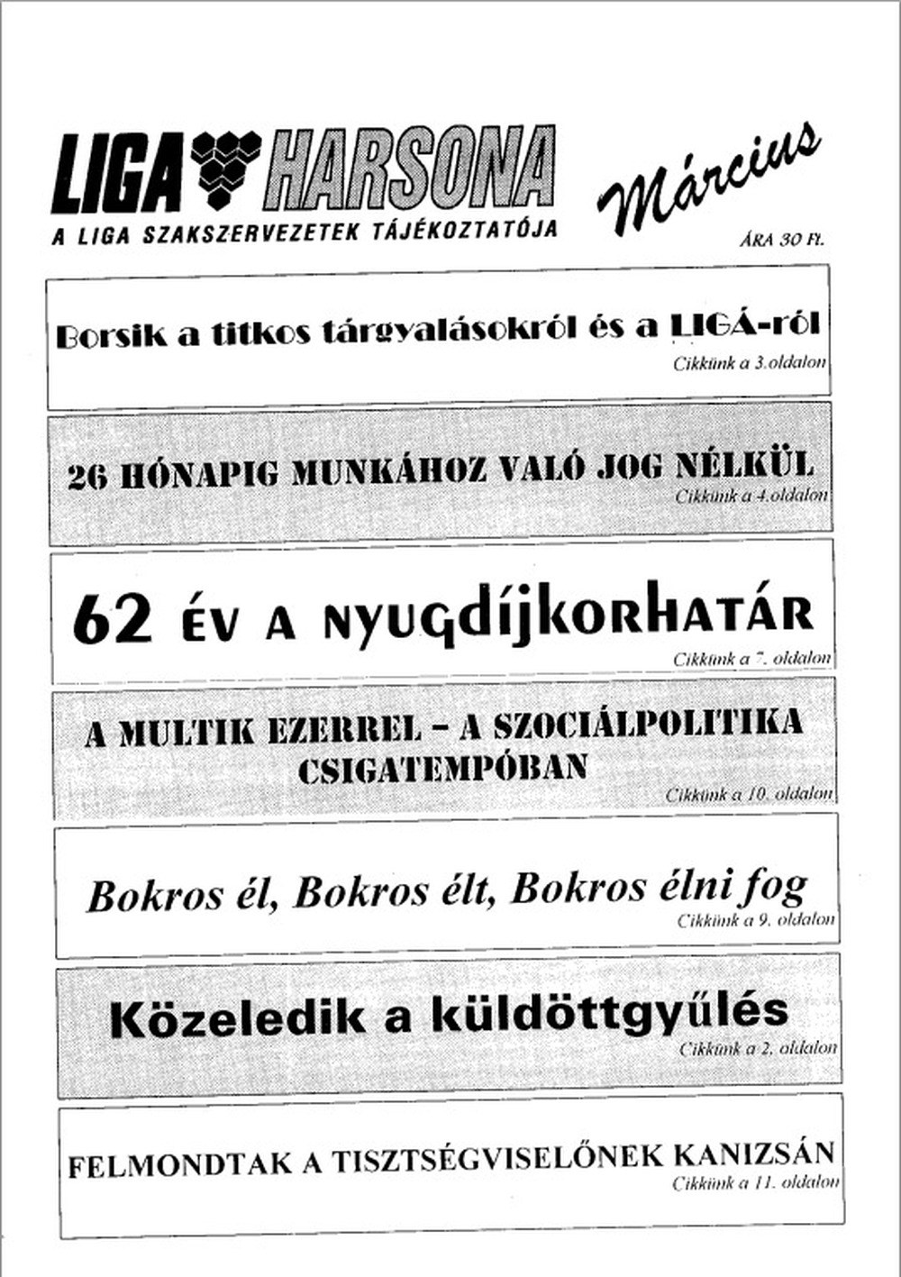 LIGA Harsona 1996. március