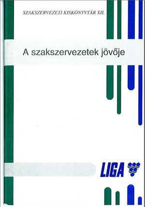 A szakszervezetek jövője