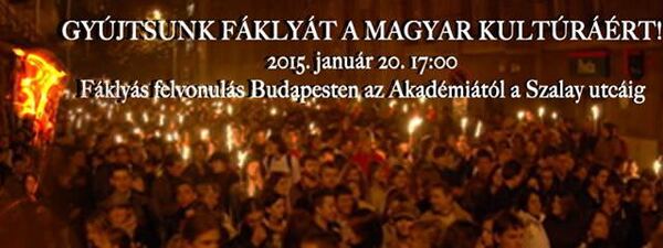 Gyújtsunk fáklyát a magyar kultúráért!